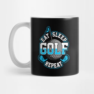 Eat sleep golf repeat Mug